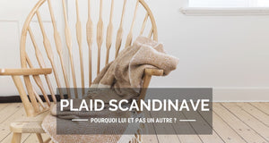 Pourquoi choisir un plaid scandinave ?